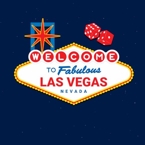 Welcome To Fabulous Las Vegas Nevada: Las Vegas Souvenir Memory Book