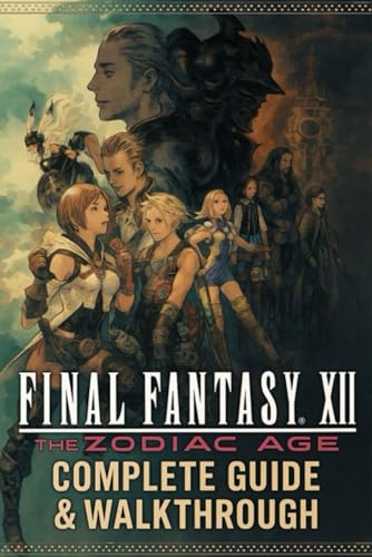 Ya en mundofriki.es: Final Fantasy XII: The Zodiac Age Complete Guide & Walkthrough: Master Jobs, Gambits, Espers, Hunts, and Endgame Challenges