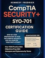 CompTIA Security+ SY0-701 Certification Guide: Step-by-Step Preparation to Pass the CompTIA Security+ SY0-701 Exam on your first Attempt B0F5WFNQN6 Book Cover