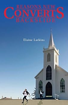 Paperback Reasons New Converts Backslide Book
