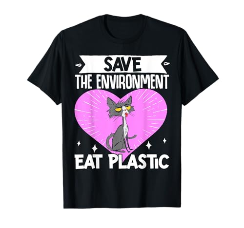 Save The Environment Eat Plastic Maglietta
