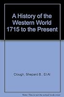 A History of the Western World 1715 to Present B001IDFGNY Book Cover