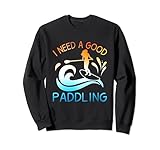 Photo Gallery ho bisogno di un buon paddling paddleboard sup felpa Photo Gallery ho bisogno di un buon paddling paddleboard sup felpa