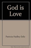 God Is Love 0819830739 Book Cover