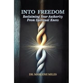 INTO FREEDOM Audiobook By Marlene Miles cover art