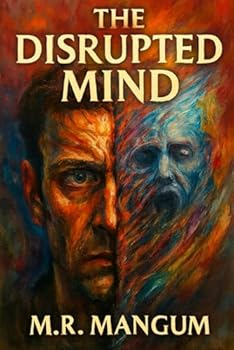 THE DISRUPTED MIND