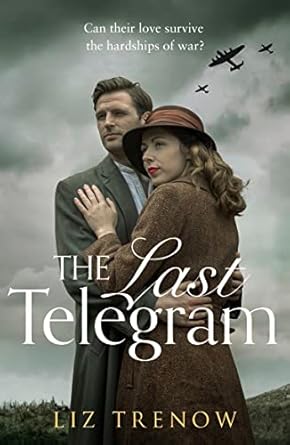 The Last Telegram: Amazon.co.uk: Trenow, Liz: 9780007480821: Books