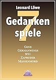  Gedankenspiele 7: Politik verstehen Verschwörungsmythen 9/11 Folgen Massenmord Verschwörungstheorien Germanwings Absturz Zapruder Film JFK
