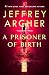 A Prisoner of Birth: A Novel