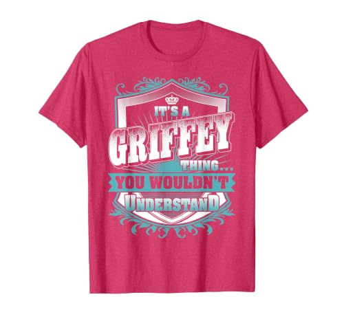 It's A Griffey Thing You Wouldn't Understand Family Name T-Shirt, Men, Red Heather, Medium