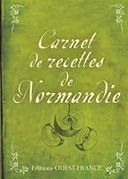 Carnet de recettes de Normandie 2737352509 Book Cover