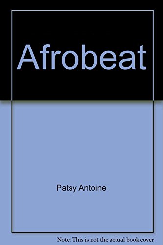 Afrobeat by Courttia Newland (13-Oct-1999) Paperback