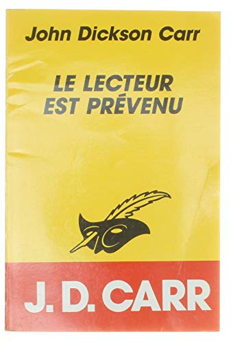 LE LECTEUR EST PREVENU