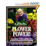 Jerry Baker Flower Power Amazing Tips, Tricks & Tonics for a Beautiful, Bloomin' Garden All Year Long