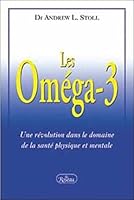 Les Oméga-3 : Une révolution dans le domaine de la santé mentale 2894661126 Book Cover