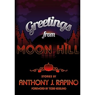 Greetings from Moon Hill