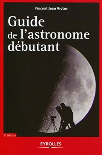 Télécharger Guide de l'astronome débutant Gratuit