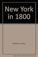 New York in 1800 B001P0J9QK Book Cover