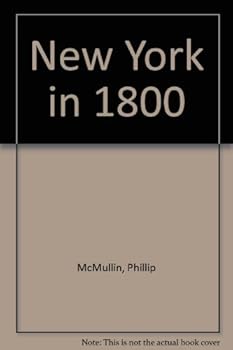 Hardcover New York in 1800 Book