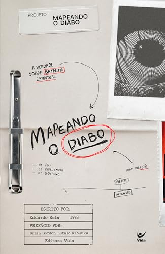 Mapeando o Diabo: A Verdade Sobre a Batalha Espiritual