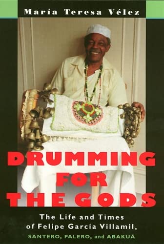 Drumming For The Gods (Studies In Latin America & Car)