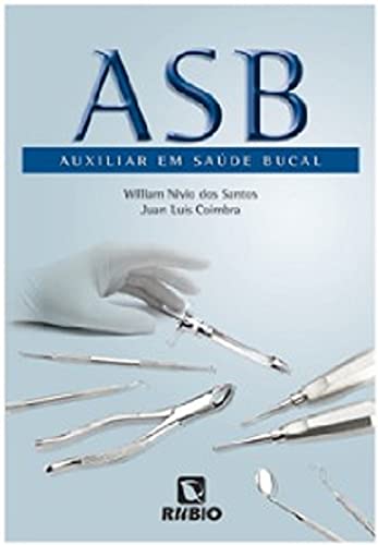 Auxiliar em Saúde Bucal (ASB)