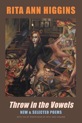 Throw in the Vowels: New & Selected Poems (with audio CD)
