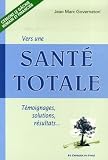  Vers une santé totale
