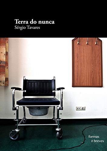 Terra do nunca (Formas Breves)