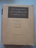 The Princeton Encyclopedia of Classical Sites (Princeton Legacy Library)