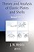 Theory and Analysis of Elastic Plates and Shells (Series in Systems and Control)