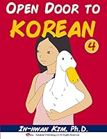 Open Door to Korean Book 4: Leang Korean Through Musical Dialogues 1519713916 Book Cover