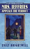 Mrs. Jeffries Appeals the Verdict (A Victorian Mystery)
