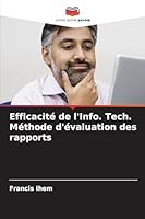 Efficacité de l'Info. Tech. Méthode d'évaluation des rapports (French Edition) 6208934591 Book Cover