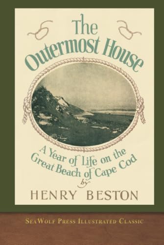 The Outermost House: SeaWolf Press Illustrated Classic