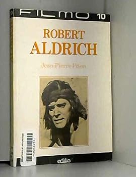 Paperback Robert Aldrich (Filmo) (French Edition) [French] Book