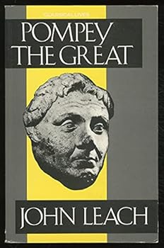 Paperback Pompey the Great (Classical Lives) Book