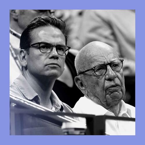 When the son comes up: the Murdoch succession battle Podcast Por arte de portada