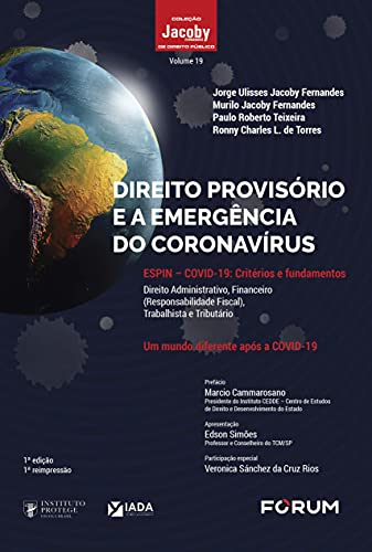 Direito provisório e a emergência do coronavírus