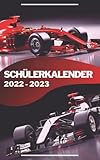 Schülerkalender 2022 / 2023: Rennen Wagen Auto | Studienplaner für Schüler und Student | Schulplaner - Terminplaner - Organizer für Schule