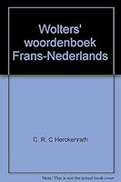 Wolters' Woordenboek Frans Nederlands 9001968104 Book Cover