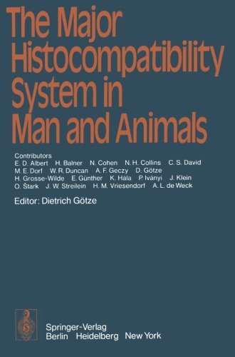 The Major Histocompatibility System in Man and Animals
