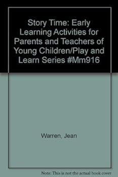 Paperback Story Time: Early Learning Activities for Parents and Teachers of Young Children/Play and Learn Series #Mm916 Book