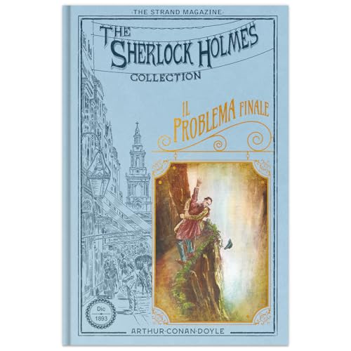 The Sherlock Holmes Collection: Il problema finale