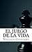 El Juego de la Vida (Spanish Edition)