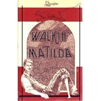 Walkin' Matilda 0915175088 Book Cover