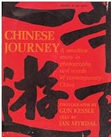 Chinese journey; photographs by Gun Kessle B0006D73Q0 Book Cover