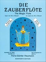W.A. MOZART: THE MAGIC FLUTE 393704101X Book Cover
