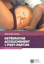 Download Ostéopathie, accouchement & post-partum PDF