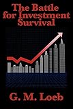 The Battle for Investment Survival